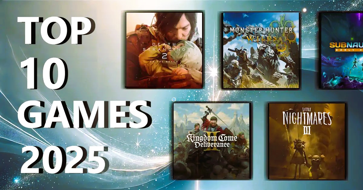 Top 10 Most Anticipated Games